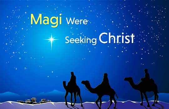 Magi were Seeking Christ