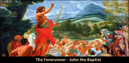 The Forerunner John the Baptist