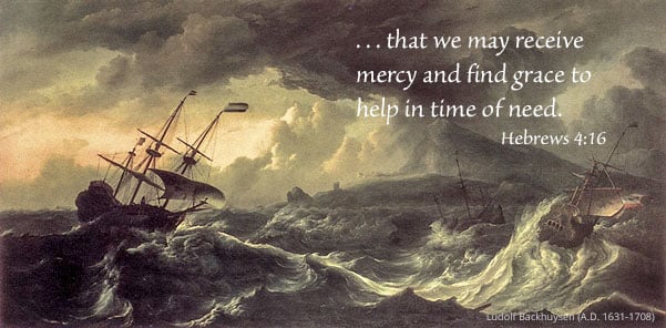 Grace and Mercy to Help in Time of Need