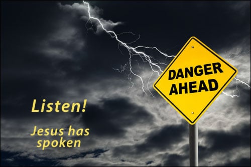 Warning Jesus has Spoken - Warning - You better listen!