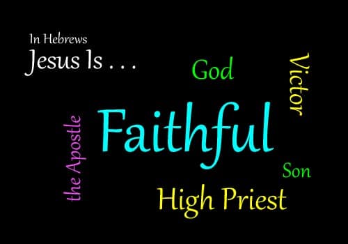 Jesus our Faithful and Merciful High Priest Header - Jesus is Superior to Moses
