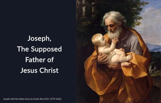 Joseph Supposed Father of Jesus