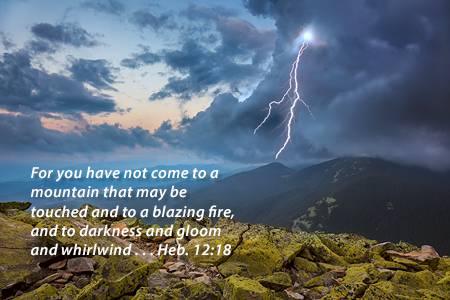 Not Come To Darkness Gloom Whirlwind - Which mountain? Hebrews study