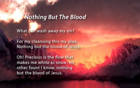 Nothing But The Blood - Escape by His Blood Hebrews Study