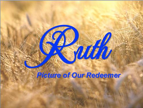 Ruth - picture of the our redeemer