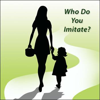 Who Do You Imitate? Who Do You Imitate?