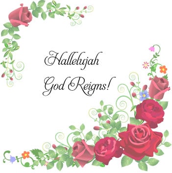 Hallelujah God Reigns
