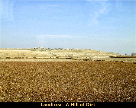 Laodicean A Hill of Dirt