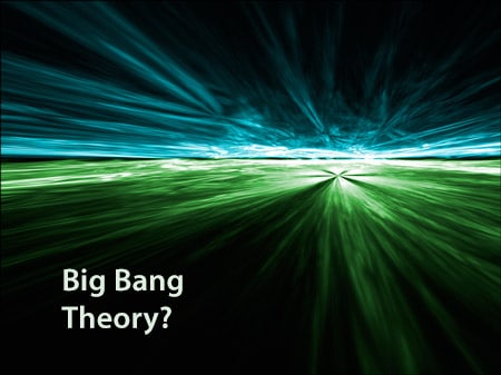 Big Bang Theory?