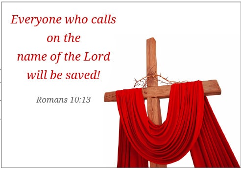 Everyone Who Calls On The Name of The Lord