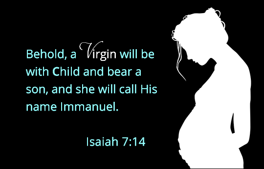Virgin Will Be With Child - Isaiah 7:14