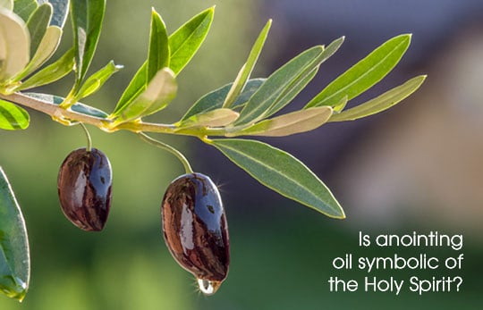Is anointing oil symbolic of the Holy Spirit?