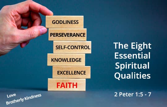 Eight Essential Qualities of Spiritual Growth