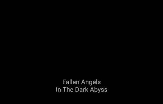Fallen Angels in Dark Abyss