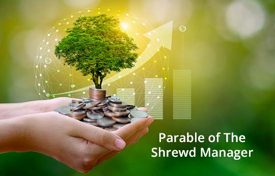 Parable of the Shrewd Manager header - Life of Christ study