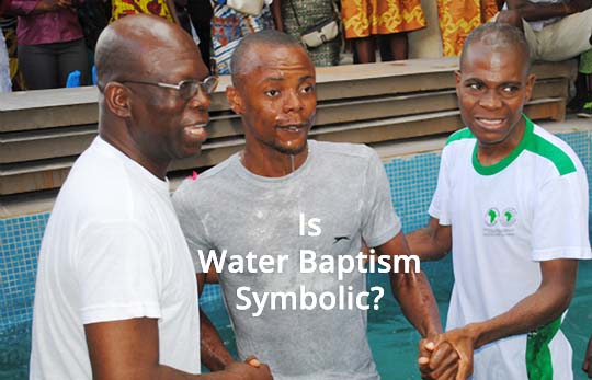 Water Baptism Symbolic