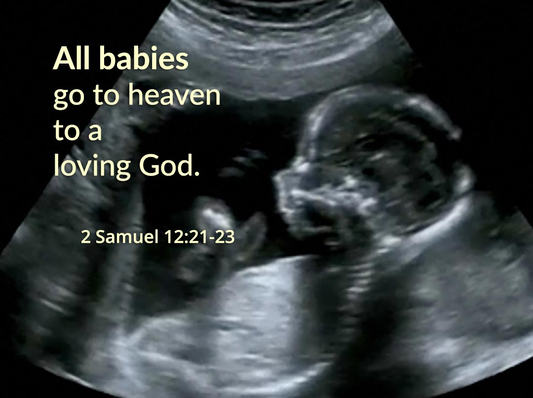 Do Babies Go To Heaven?