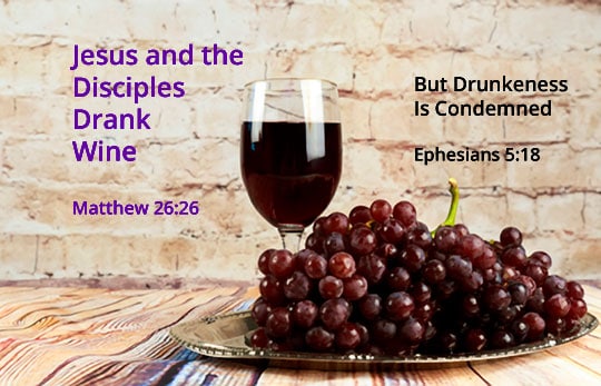 What does the Bible say about drinking wine?