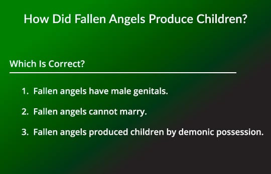 Fallen Angels Produce Chidlren