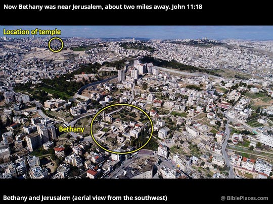 Bethany Two Miles Away from Jerusalem
