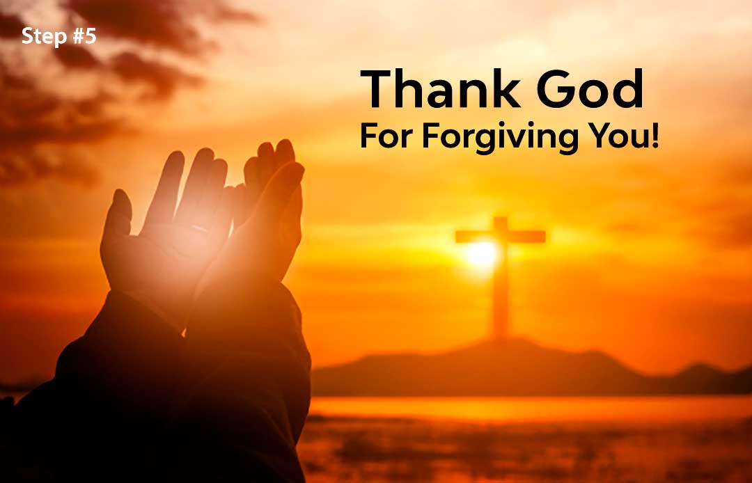 Thank God for Forgiving You