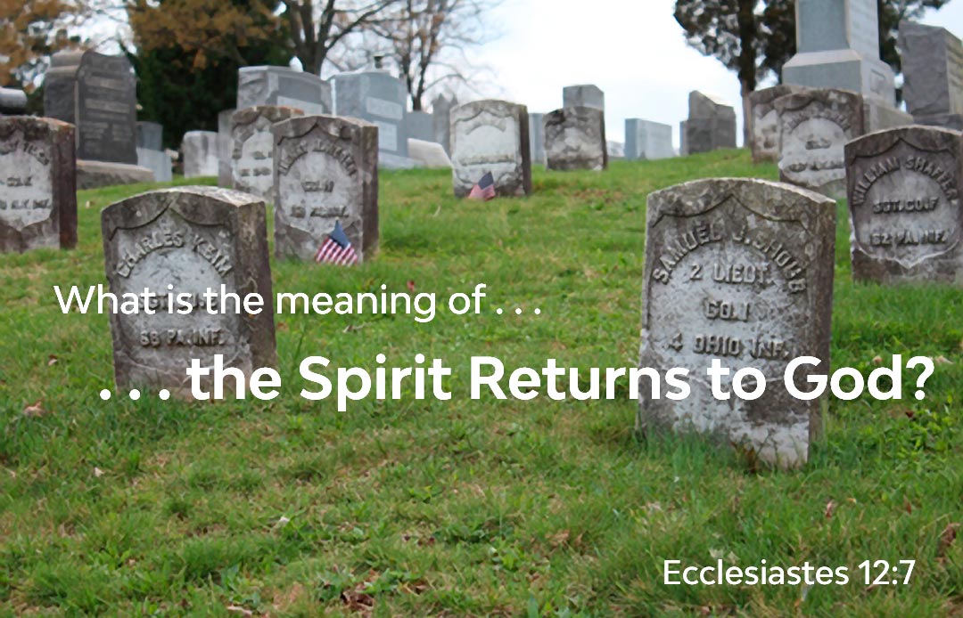 The Spirit Returns to God