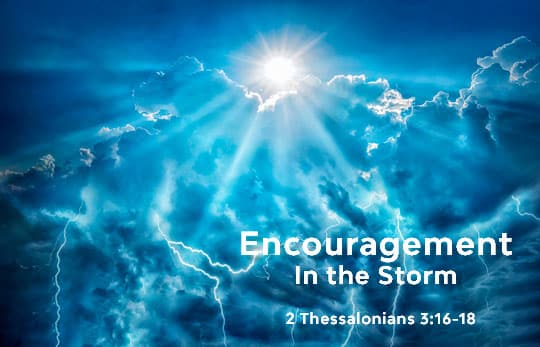 Encouragement in Storm