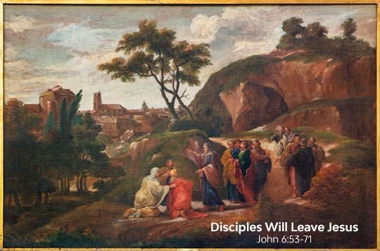Many Disciples Leave Jesus