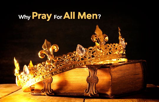 Pray for all Men