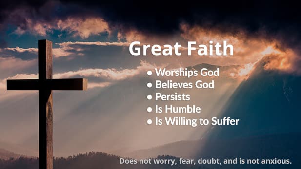 Great Faith Defined