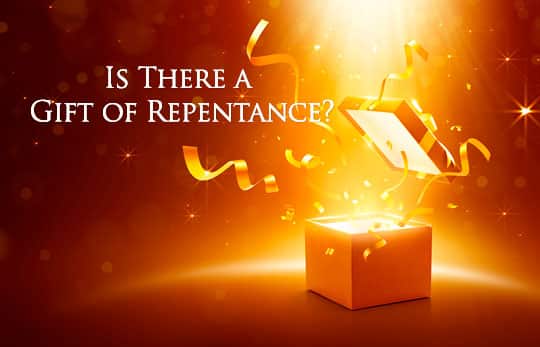 Gift of Repentance