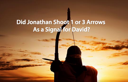 Did Jonathan shoot 1 or 3 arrows?