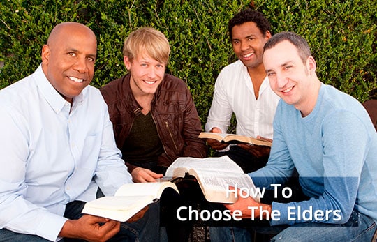 How to Choose Elders