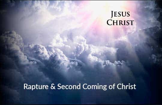 Rapture and Second Coming of Christ