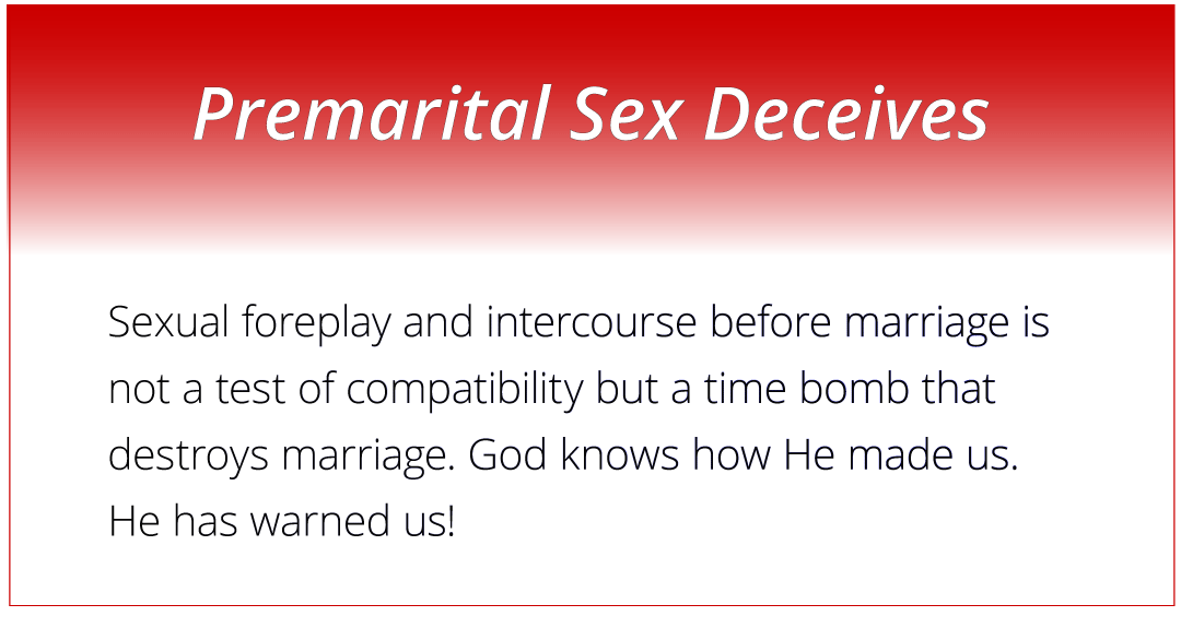 Premarital Sex Deceives