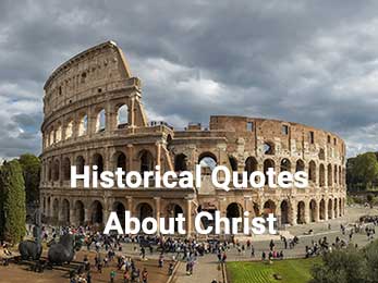 Historical Quotes About Christ