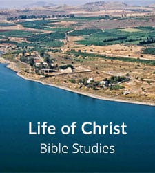 Life of Christ Studies