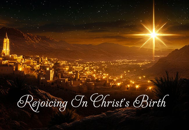 Rejoicing In Christ’s Birth